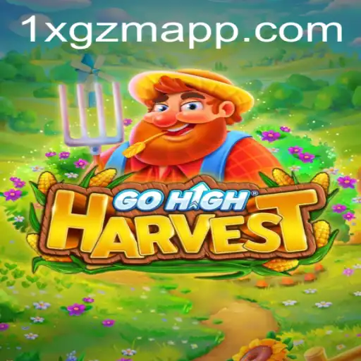 Descubra GoHighHarvest: O Novo Jogo que Está Dominando o Mercado